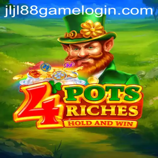 Experience the Thrills of 4potsriches at JLJL88.COM