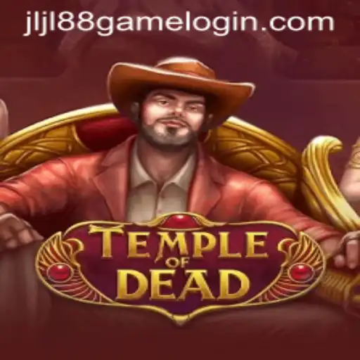 TempleofDead: A Thrilling Gaming Experience with JLJL88.COM