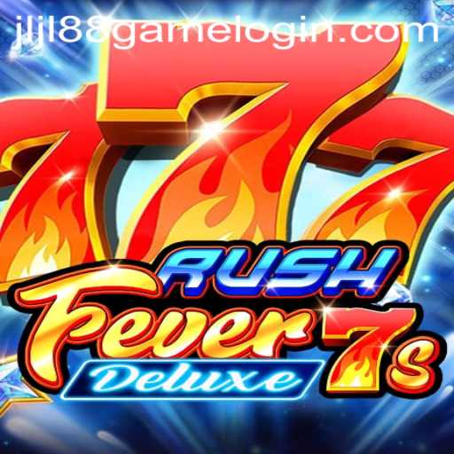 Unveiling RushFever7sDeluxe: A Thrilling Gaming Experience with JLJL88.COM