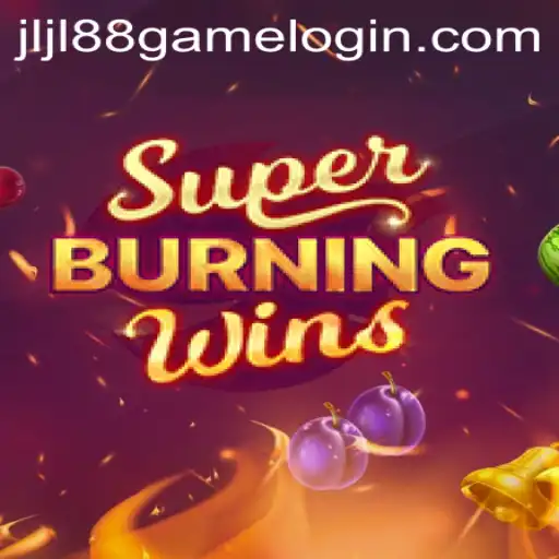 Exploring SuperBurningWins: A Classic Slot Experience on JLJL88.COM